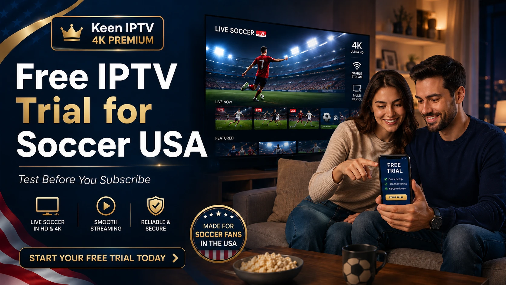 Free IPTV trial for Soccer USA with Keen IPTV 4K Premium