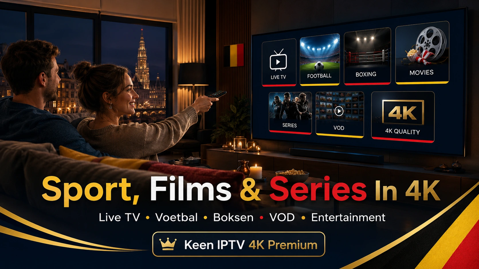 IPTV abonnement België voor sport films series voetbal boksen en 4K
