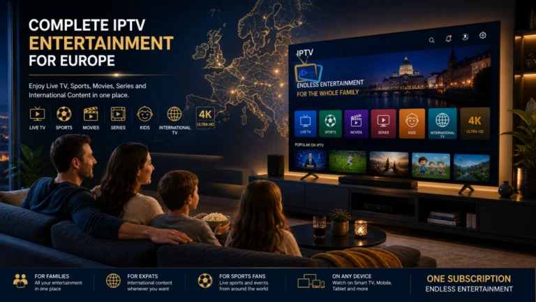 http://Complete%20IPTV%20entertainment%20for%20Europe%20with%20family%20watching%20live%20TV%20sports%20movies%20series%20and%204K%20streaming%20IPTV%20Subscription%20Europe