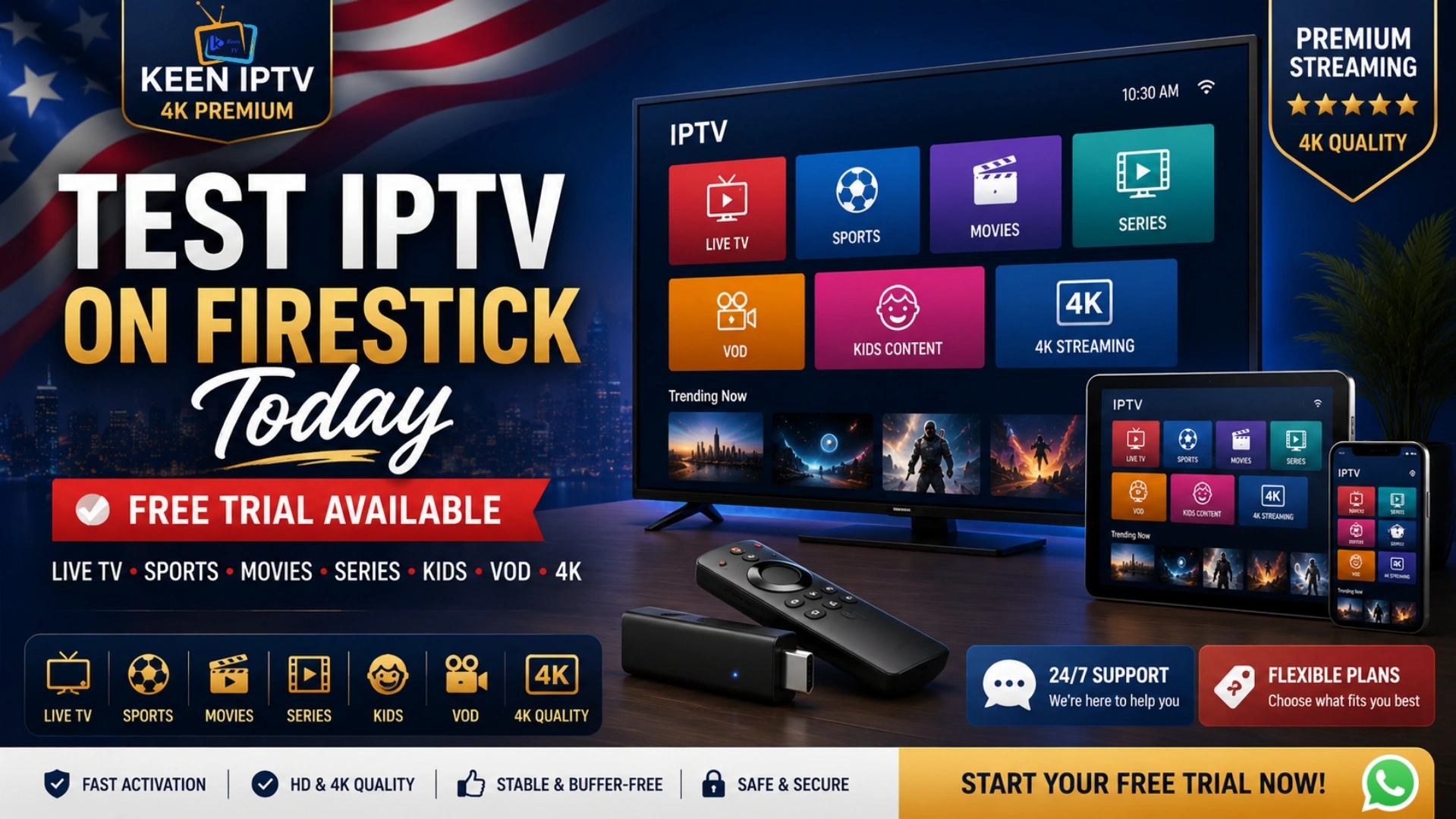 IPTV free trial for Firestick USA with Keen IPTV 4K Premium