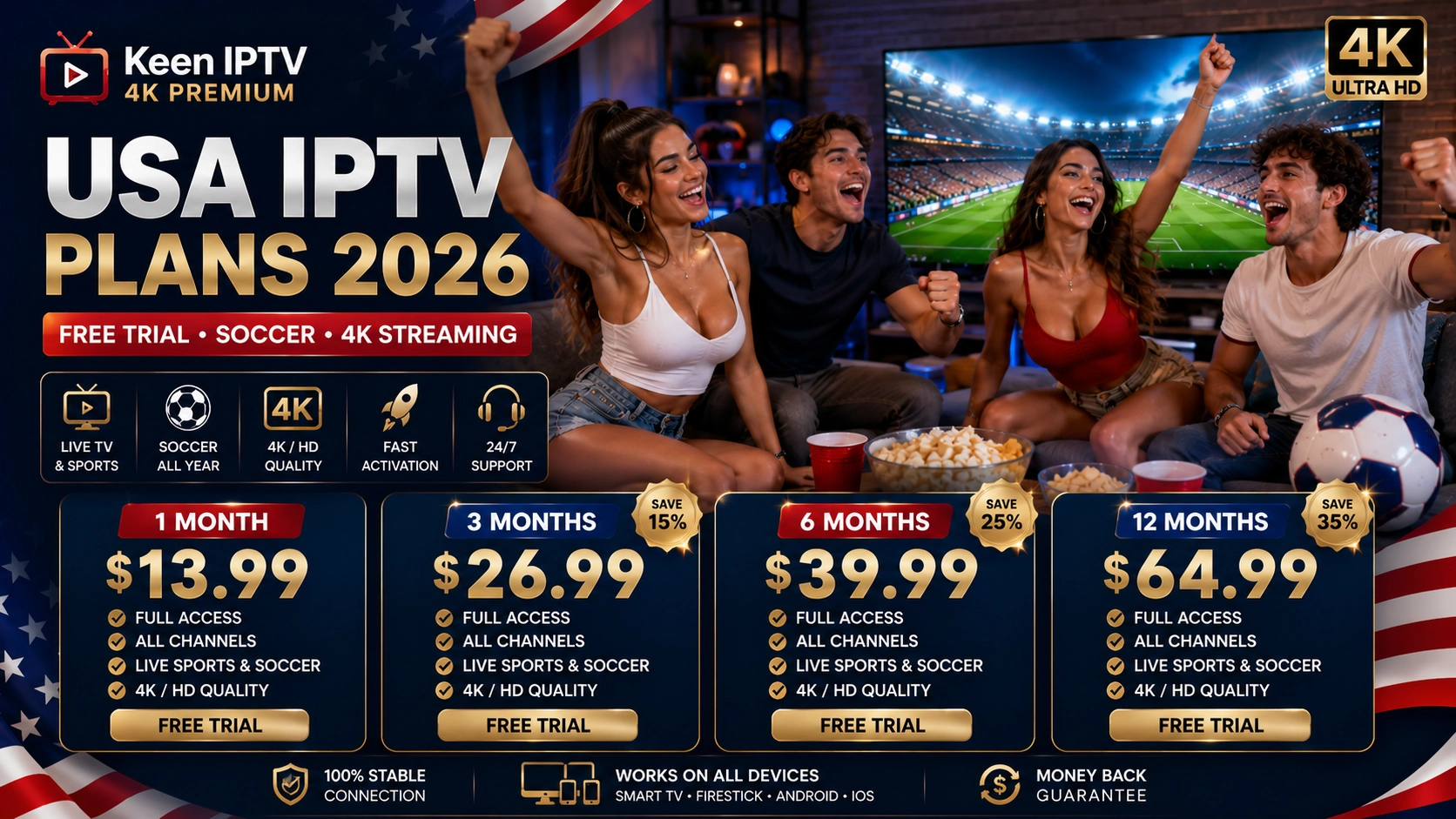IPTV pricing USA 2026 plans free trial sports movies series and 4K